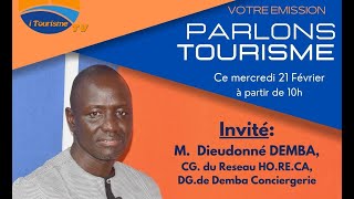 Emission Parlons Tourisme Insertion des jeunes diplômés en Tourisme avec le CG de HORECA M DEMBA [upl. by Horowitz704]