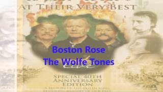 Boston Rose Wolfe Tones lyrics [upl. by Calandria231]