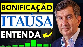 Itaúsa anuncia Bonificação Entenda Pontos Fortes e Fracos sobre Bonificações de ITSA4 [upl. by Newbold]