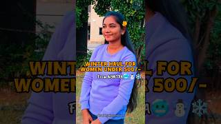 myntra winter haul under 500☃️❄️ shorts viral youtube youtubeshorts shortsvideo [upl. by Shandee]