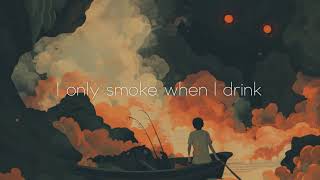 nimino  I Only Smoke When I Drink Official Audio [upl. by Llertram669]