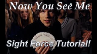 Now You See Me Card Trick Tutorial Sight Force [upl. by Eelanej]