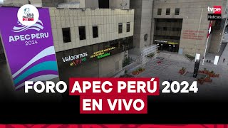 APEC 2024 de TVPerú Noticias EN VIVO Asia Pacífico hoy lunes 11 de noviembre [upl. by Baskett555]