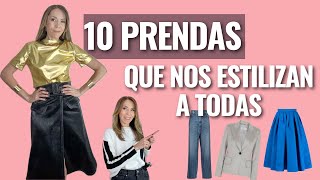 10 PRENDAS QUE NOS ESTILIZAN A TODAS [upl. by Killen]