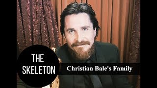 Christian Bales Complicated Family Relations [upl. by Obellia]