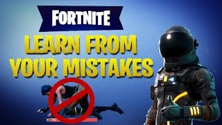 HOW TO WIN  Learn From Your Mistakes Fortnite Battle Royale [upl. by Anuahs243]