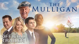 The Mulligan  Official Trailer 2 [upl. by Swift]