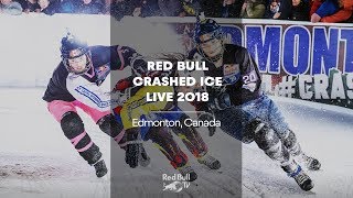 REPLAY Red Bull Crashed Ice 2018  Edmonton Canada [upl. by Egroeg]