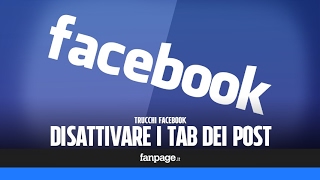 Trucchi Facebook disattivare i tab dei commenti ai post [upl. by Vogele]