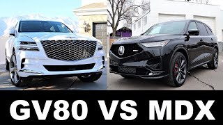 2022 Genesis GV80 Prestige Signature Vs 2022 Acura MDX Type S Is The GV80 Worth 10000 More [upl. by Clotilde]