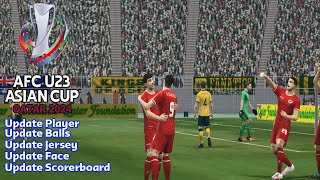 Update PES 6 TIMNAS U23 AFC Asian Cup Qatar 2024 [upl. by Aissilem]