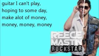 Reece Mastin  Rockstar lyrics NONRADIO [upl. by Otineb]