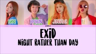 EXID  Night Rather Than Day HanRomEng Color Coded HD [upl. by Junette]