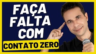 Faça Falta Na Prática  A Regra do Contato Zero [upl. by Nosnhoj]