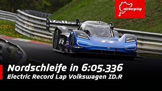 Electric Record Nordschleife  Full Lap Volkswagen IDR [upl. by Whiffen]