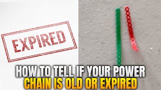 How to Tell if your Power Chain is Expired [upl. by Carlton]