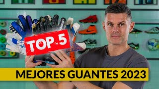 TOP 5 MEJORES GUANTES de 2023 [upl. by Akinal774]