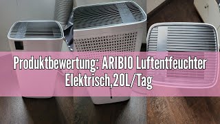 Produktbewertung ARIBIO Luftentfeuchter Elektrisch20LTag Hochleistungs EntfeuchterRaumentfeuchte [upl. by Elliot]