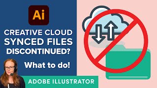 Help Adobe is Discontinuing Creative Cloud Synced Files  What Does This Mean [upl. by Iredale371]