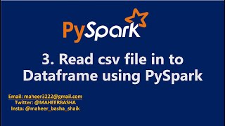 3 Read CSV file in to Dataframe using PySpark [upl. by Eduard]