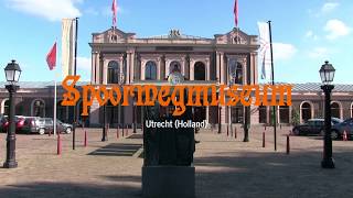 spoorwegmuseum Utrecht [upl. by Carlina]