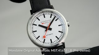 Mondaine Original Automatic MST4161BLB Preowned [upl. by Anerres]