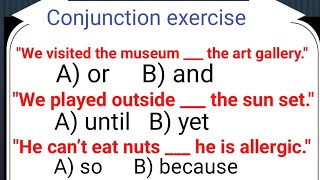 conjunction exercise with answer [upl. by Elsi]