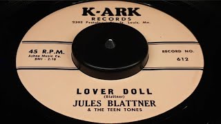 JULES BLATTNER  LOVER DOLL 1960 [upl. by Francene]