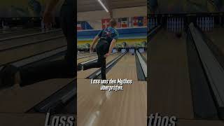 Entlarve den Bowlingmythos 🟢 jetzt [upl. by Lienaj]