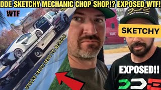 DDE EXPOSED HUGE LEAK😯SKETCHY MECHANIC CHOP SHOPSTOLEN PARTS SENT TO MEXICO SHMEE VS DDE [upl. by Holleran]