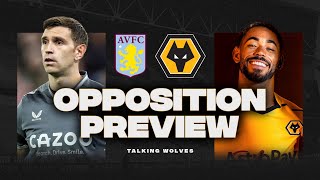 Aston Villa vs Wolves  Opposition Preview [upl. by Nagn]