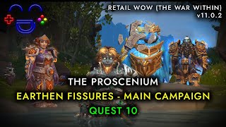 The Proscenium WoW Quest [upl. by Jessi578]