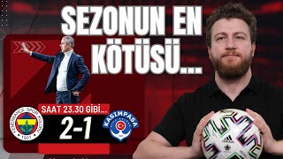 Fenerbahçe 21 Kasımpaşa  VAR İsmail Kartal MHYİsmailKrunic Hattı Yarış Psikolojisi [upl. by Lydell]