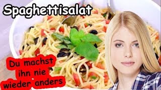 Spaghettisalat Den musst Du zu jeder Party mitbringen Nudelsalat absolut lecker [upl. by Peltier]