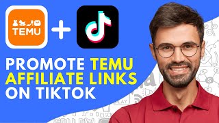 How to Promote Temu Affiliate Links on Tiktok 2024 Full Step by Step Tutorial [upl. by Jay123]