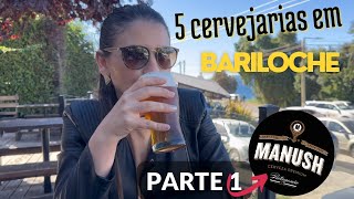 Conheça 5 cervejarias em Bariloche  MANUSH🍻🍺 [upl. by Sabu]