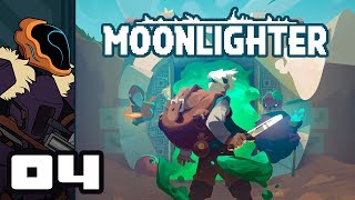 Lets Play Moonlighter  PC Gameplay Part 4  The Price Of Power [upl. by Sato48]