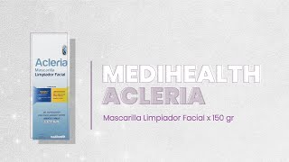 MEDIHEALTH Acleria Mascarilla Limpiador FacialLínea Estética [upl. by Oeflein280]