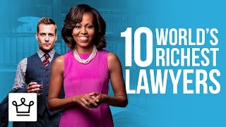 Top 10 Richest Lawyers In The World Ranked [upl. by Jannel]