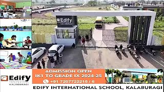 EDIFY INTERNATIONAL SCHOOL ADMISSION FOR THE ACADEMIC YEAR 202425 [upl. by Idnyc406]