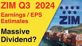 ZIM Q3 EPS Dividend amp Earnings Estimate  Massive Beat [upl. by Ayatal]