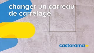 Comment changer un carreau de carrelage au sol  Castorama [upl. by Karlie]