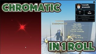 Getting CHROMATIC With ONLY 1 ROLL In Sols RNG [upl. by Esnohpla]