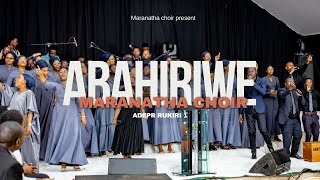 ABAHIRIWE by Maranatha choir  ADEPR Rukiri 1 Official video lyrics [upl. by Atekan119]