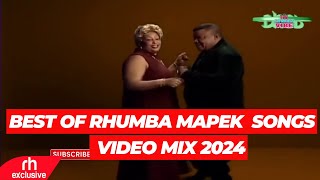 BEST OF RHUMBA SONGS VIDEO MIX DJ BUNDUKI THE STREET VIBE 57 2024 RHUMBA MAPEK MIX  RH RXCLUSIVE [upl. by Loriner]