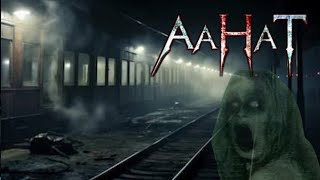 Aahat New Episode  Horror Show 2024  Aahat New Episode 2024  डर का असली एहसास aahat Horror Films [upl. by Adekahs]