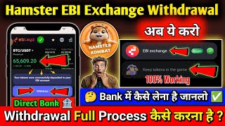 Hamster kombat withdrawal ebi exchange Live  EBI Exchange Hamster Kombat Withdrawal Process [upl. by Ahsyekal]