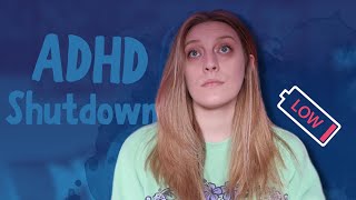 What is ADHD shutdown [upl. by Ybbed]