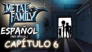 METAL FAMILY TEMPORADA 1 CAPÍTULO 6 FANDUB LATINO [upl. by Renmus]