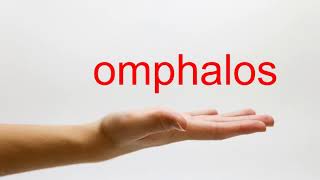 How to Pronounce omphalos  American English [upl. by Enohs]